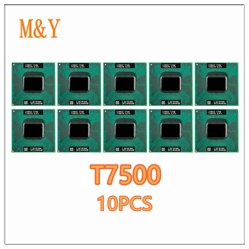 T7500 CPU   , 2.2GHZ, 4M, 800MHZ, SLAF8 PGA, 10PCs